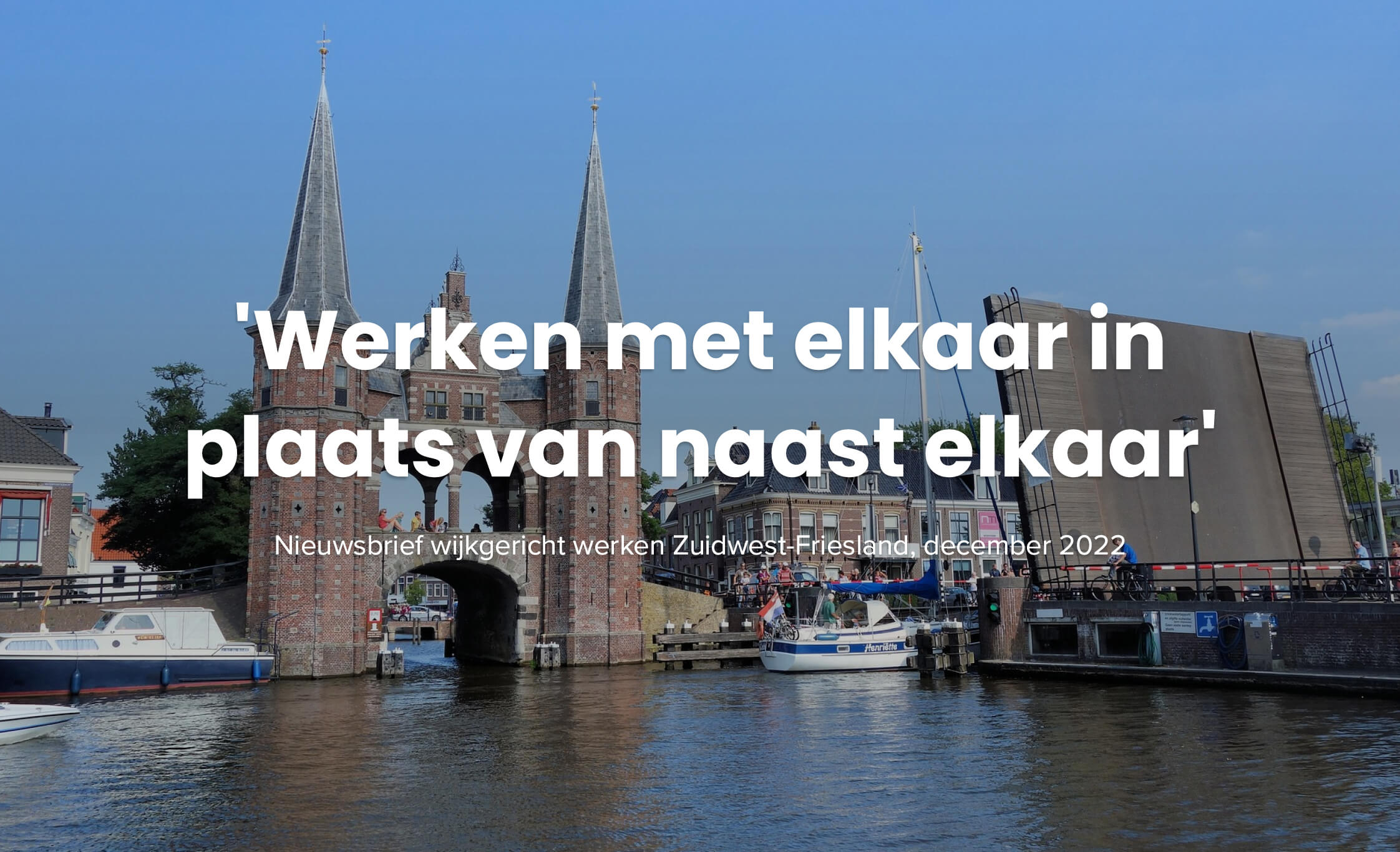 Wat kan wijkgericht werken voor jou betekenen?